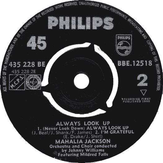 PHILIPS 45 No. 435 228 BE, Allways Look Up, Mahalia Jackson