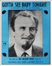 Ya Gotta See Baby Tonight, photo of Acker Bilk