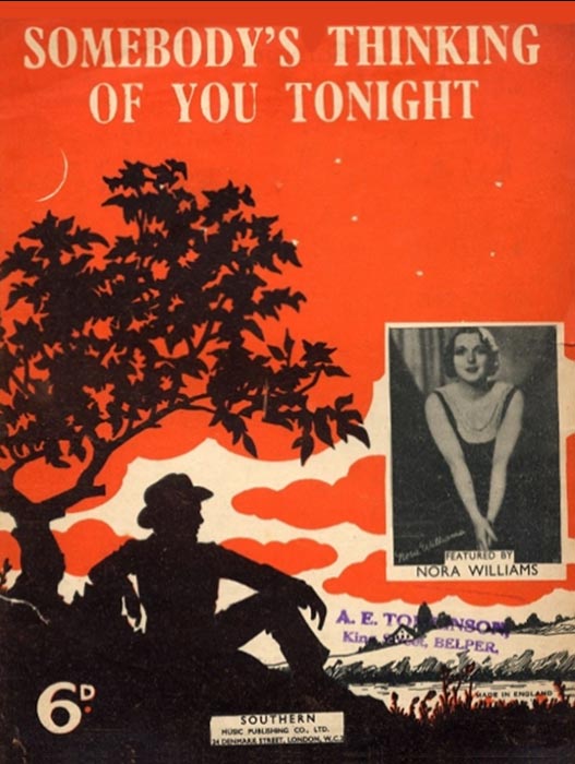Somebody's Thinking Of You Tonight-Sheetmusic w/ Nora Williams