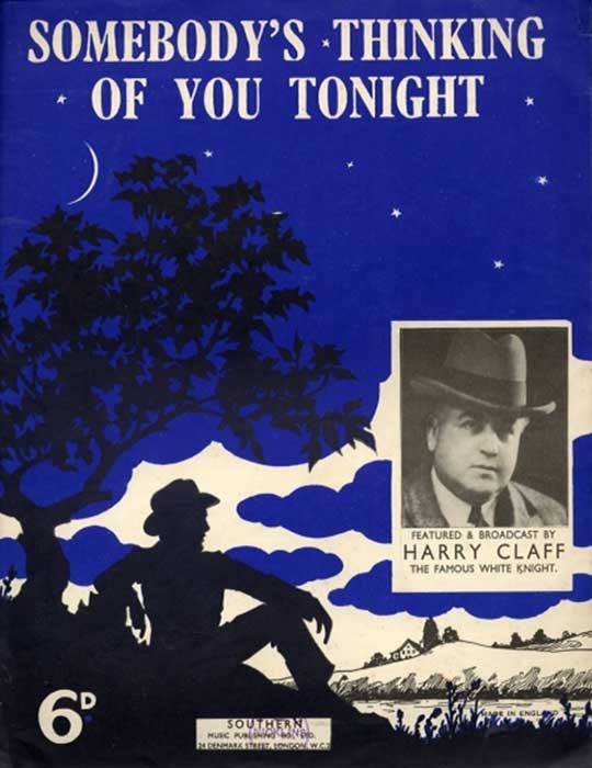 Somebody's Thinking Of You Tonight-Sheetmusic w/ Harry Claff