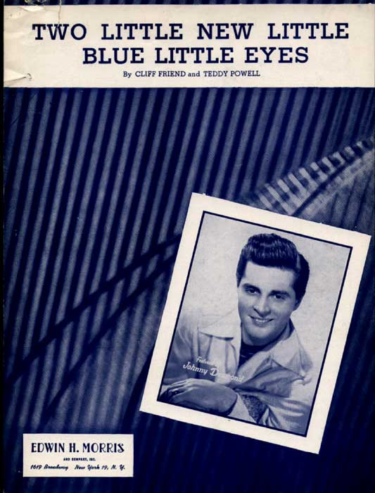 TwoLittleNewLittleBlueLittleEyes-Sheetmusic, photo of Johnny Desmond