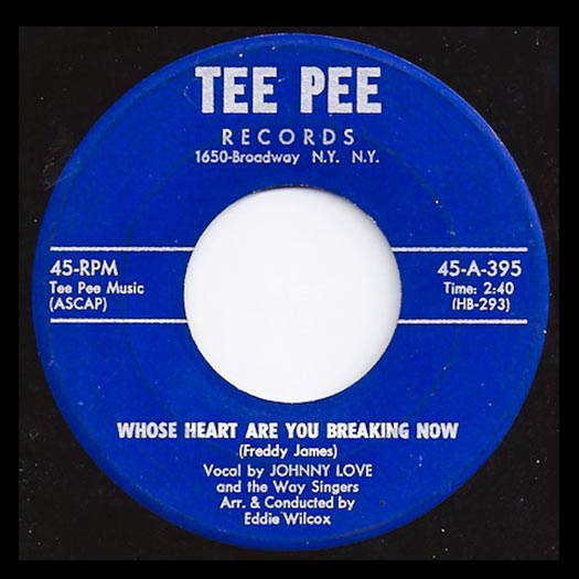 Tee Pee 45-A-395 record label, Johnny Love