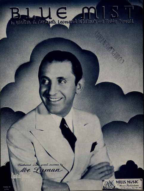 Blue Mist sheetmusic with photo of Abe Lyman by 