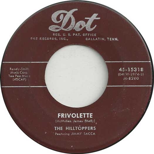 Dot 45-15318 record label, The Hilltoppers