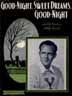 Good-Night, Sweet Dreams, Good-Night thumbnail