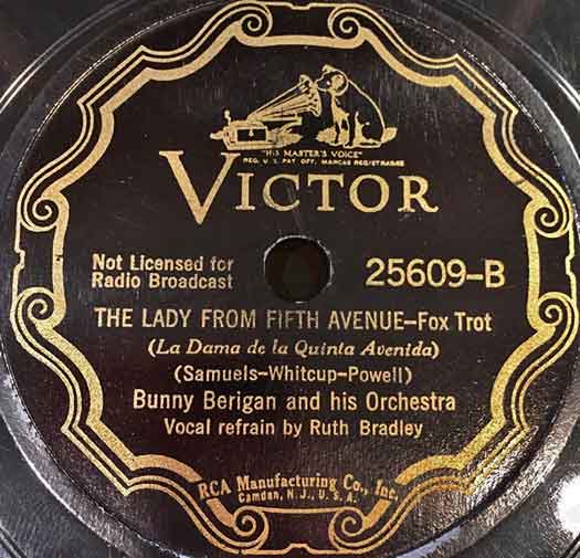 he Lady From Fith Avenue, Bunny Berigan Orchestra, Ruth Bradley vocals rca Victor #25609-B with Spanish Title record label